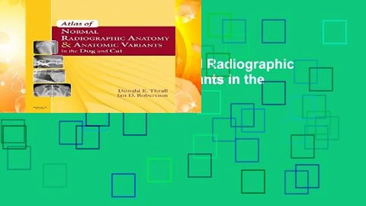 Full version  Atlas of Normal Radiographic Anatomy and Anatomic Variants in the  For Kindle