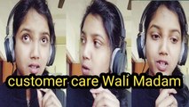 Custmer Care Wali Madam | New tik tok video | Tik Tok video | Funny tik tok video | |