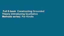 Full E-book  Constructing Grounded Theory (Introducing Qualitative Methods series)  For Kindle