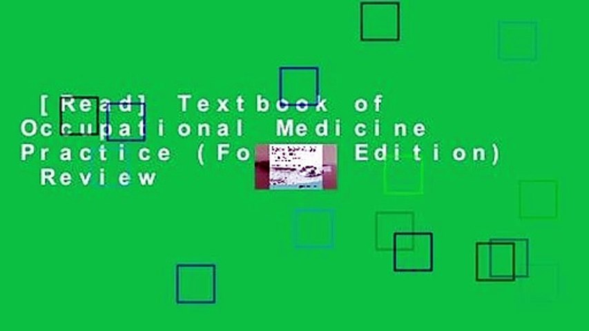 [Read] Textbook of Occupational Medicine Practice (Fourth Edition)  Review