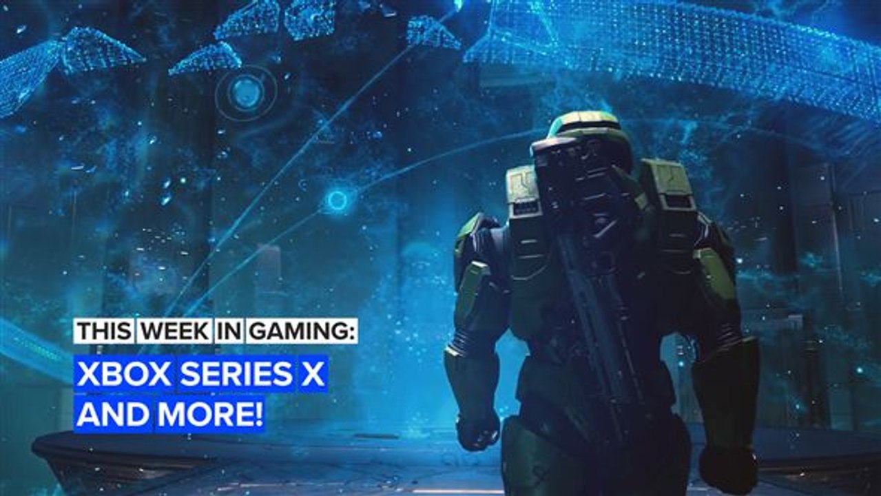 This Week in Gaming: Xbox Series X, esports mar...