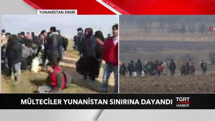 Mülteciler Yunanistan Sınırına Dayandı