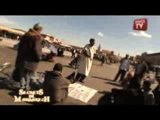 MAROC : Les secrets de Marrakech