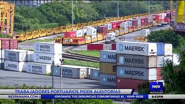 Trabajadores portuarios piden auditorías - Nex Noticias