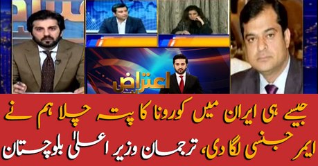 As soon as Corona was detected in Iran, we imposed an emergency, Liaquat Shahwani