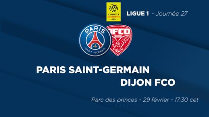 La bande-annonce : Paris Saint-Germain - Dijon