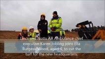 Four-year-old crash victim cuts the turf for the new Lincs and Notts air ambulance headquarters after it airlifted her last year