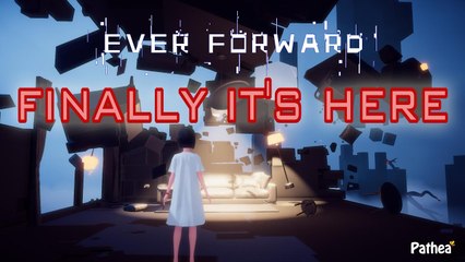 Ever Forward - Teaser d'annonce