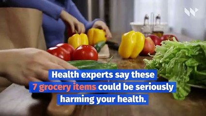 7 Foods Health Experts Say You Should Never Eat