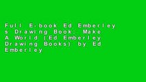 Full E-book Ed Emberley s Drawing Book: Make A World (Ed Emberley Drawing Books) by Ed Emberley