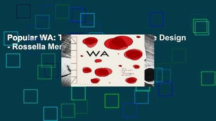 Popular WA: The Essence of Japanese Design - Rossella Menegazzo