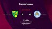 Resumen partido entre Norwich City y Leicester Jornada 28 Premier League