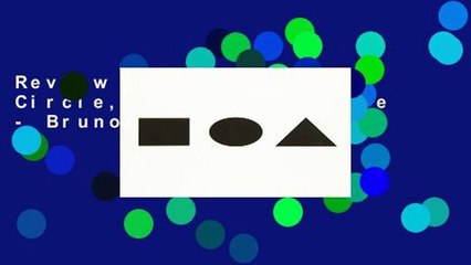 Review  Bruno Munari: Circle, Square, Triangle - Bruno Munari