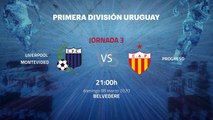 Previa partido entre Liverpool Montevideo y Progreso Jornada 3 Apertura Uruguay