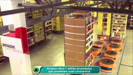 Amazon retira 1 milhão de produtos que prometiam curar coronavírus
