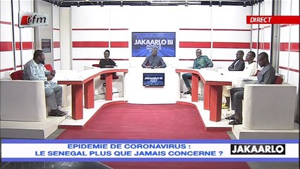 Jakaarlo bi du 28 Février 2020 - Epidémie  de coronavirus : Le Sénégal, concerné?