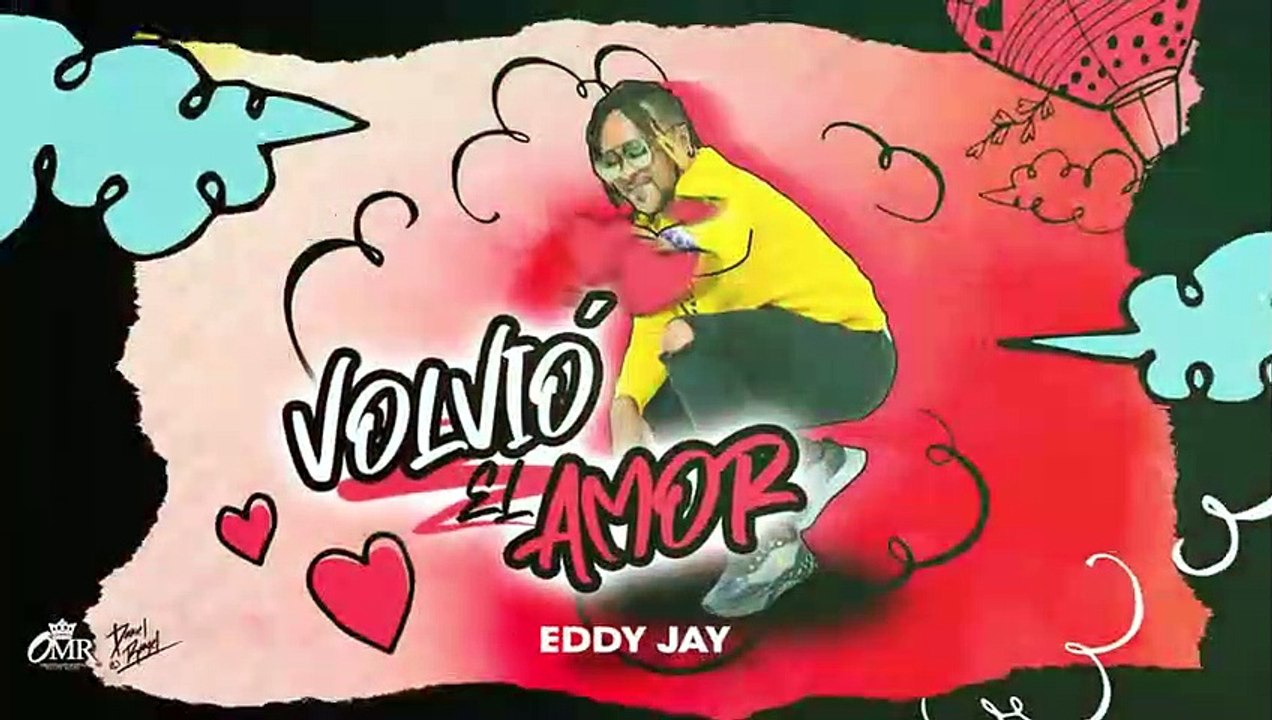 Volvió El Amor - Eddy Jay (Audio Original)