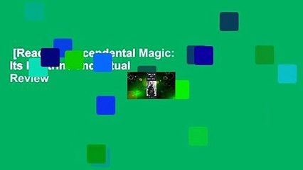 [Read] Transcendental Magic: Its Doctrine and Ritual  Review