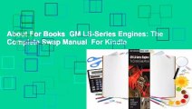 About For Books  GM LS-Series Engines: The Complete Swap Manual  For Kindle