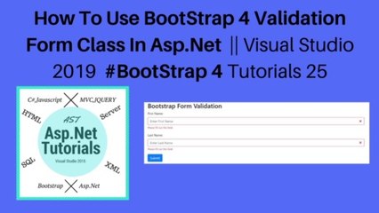 How to use bootstrap 4 validation form class in asp.net || visual studio 2019 #bootstrap 4 tutorials 25
