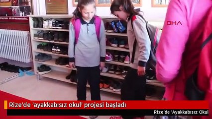 Rize'de 'ayakkabısız okul' projesi başladı