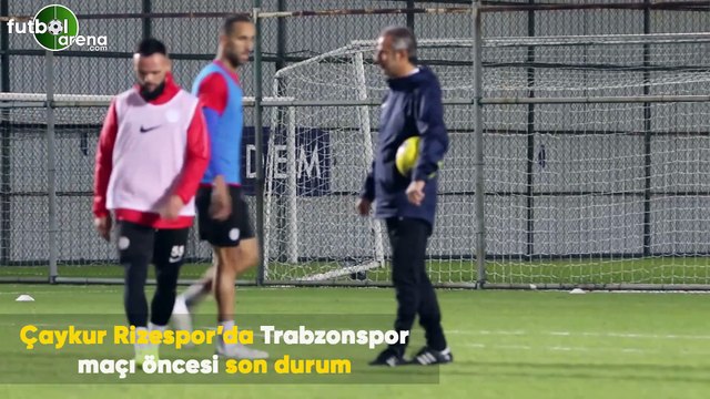 Çaykur Rizespor'da Trabzonspor maçı öncesi son durum