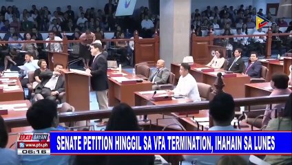 Senate petition hinggil sa VFA termination, ihahain sa lunes