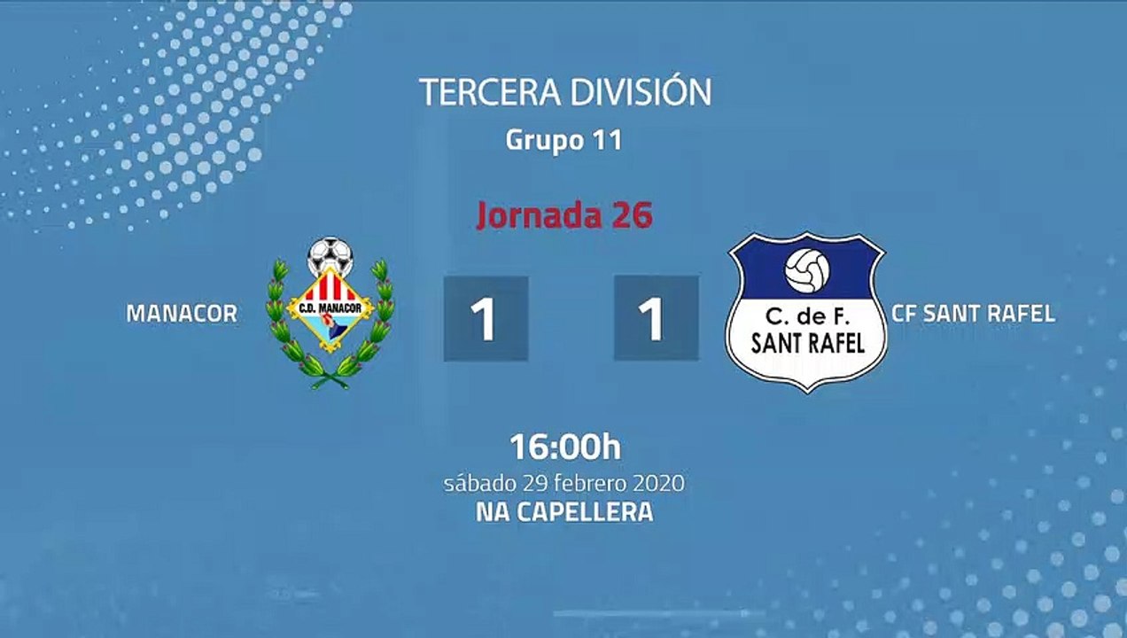 Resumen partido entre Manacor y CF Sant Rafel Jornada 26 Tercera División