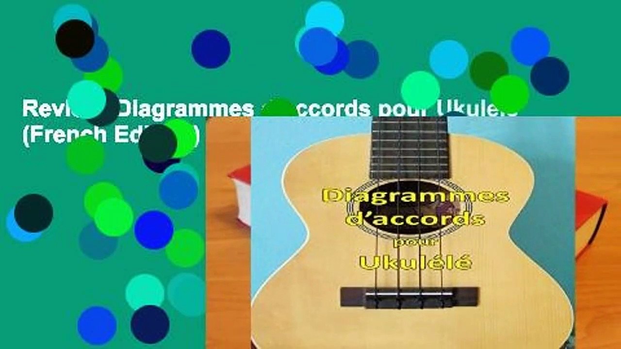 Review  Diagrammes d accords pour Ukulele (French Edition) - Mac Bride