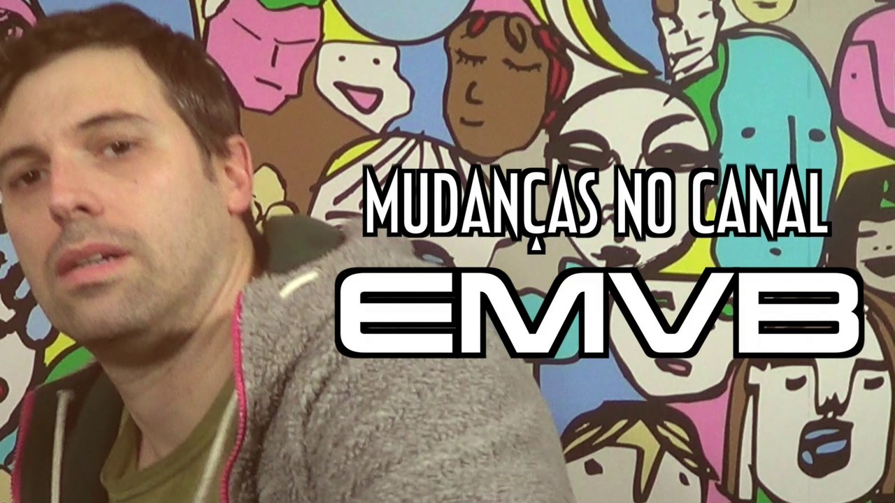 Mudanças no Canal EMVB - Emerson Martins Video Blog 2014
