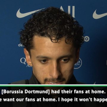 Don't play Dortmund match behind closed doors - Marquinhos on coronavirus