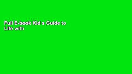 Full E-book Kid s Guide to Life with Food Allergies by Kai Rel Brown