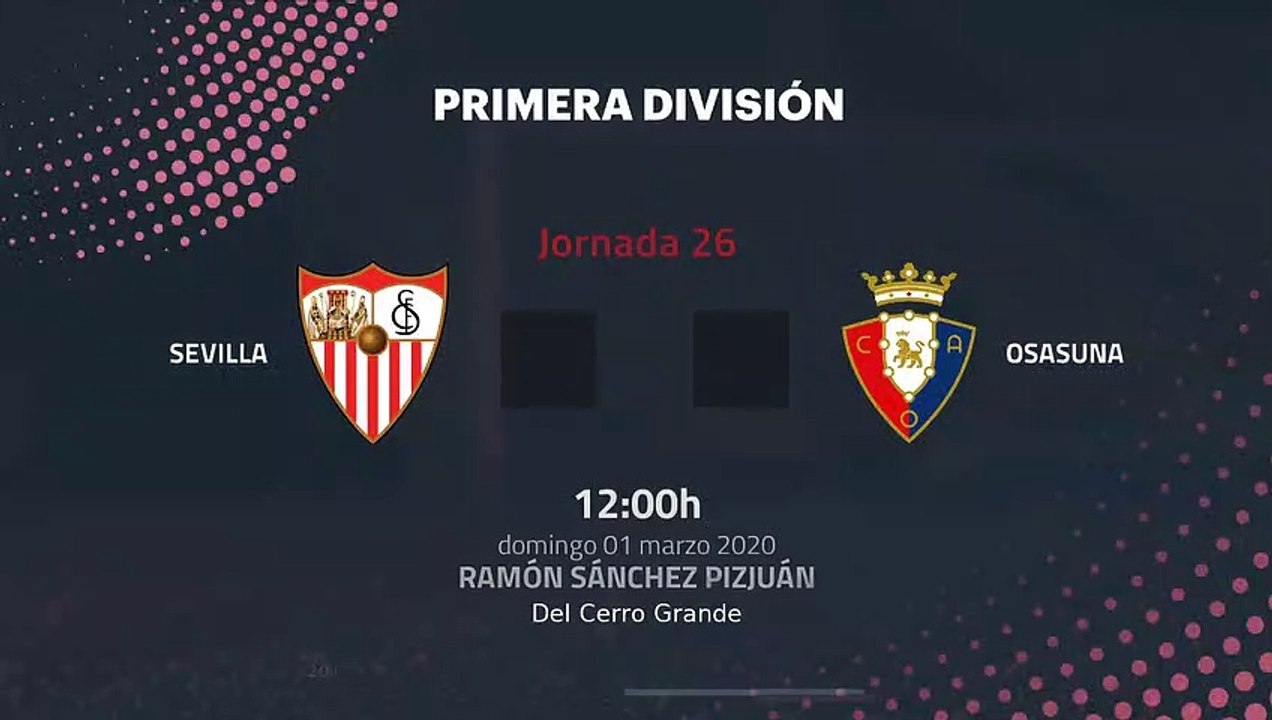 Resumen partido entre Sevilla y Osasuna Jornada 26 Primera División