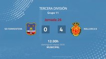 Resumen partido entre SD Formentera y Mallorca B Jornada 26 Tercera División