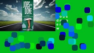 About For Books  Jobs to Be Done: A Roadmap for Customer-Centered Innovation  Review