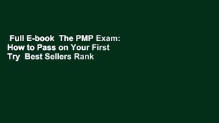 Full E-book  The PMP Exam: How to Pass on Your First Try  Best Sellers Rank : #3