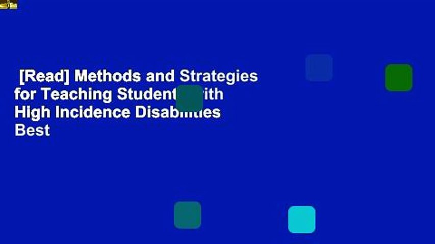 [Read] Methods and Strategies for Teaching Students with High Incidence Disabilities  Best