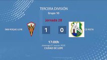 Resumen partido entre San Roque Lepe y CD Rota  Jornada 28 Tercera División