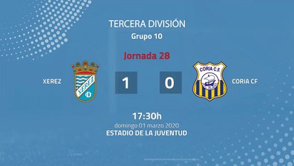 Resumen partido entre Xerez y Coria CF Jornada 28 Tercera División