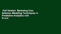 Full Version  Marketing Data Science: Modeling Techniques in Predictive Analytics with R and