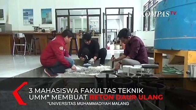 Keren! Beton Daur Ulang Ciptaan Mahasiswa Malang Go Internasional
