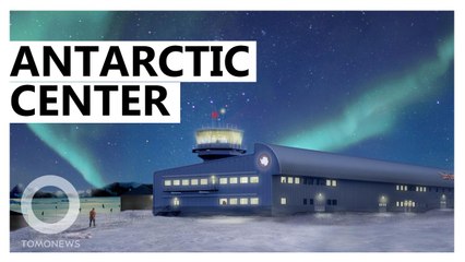 New research center begins construction in Antarctica