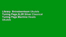 Library  Bnineteenteam Ukulele Tuning Pegs,2L2R Silver Classical Tuning Pegs Machine Heads Ukulele