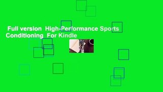 Full version  High-Performance Sports Conditioning  For Kindle