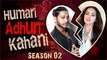 Sana Khan & Melvin Louis | BREAK UP Story Humari Adhuri Kahani | Season 2