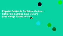 Popular Cahier de Tablature Guitare: Cahier de musique pour Guitare avec Vierge Tablatures et