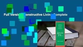 Full Version  Constructive Living Complete
