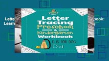 Letter Tracing Preschool   Kindergarten Workbook: Learning Letters 101 - Educational Handwriting