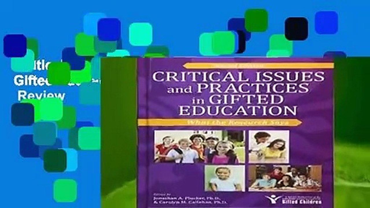 critical issues and practices in gifted education