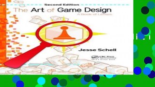 Get Now The Art of Game Design: A Book of Lenses, Second Edition